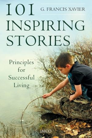 101 Inspiring Stories (Paperback) By G. Francis Xavier