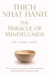 Miracle Of Mindfulness (Paperback) By Thich Nhat Hanh