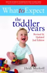 What to Expect: The Toddler Years (Paperback) By Heidi Murkoff