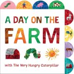 A Day on the Farm with The Very Hungry Caterpillar (English, Board book) By Eric Carle