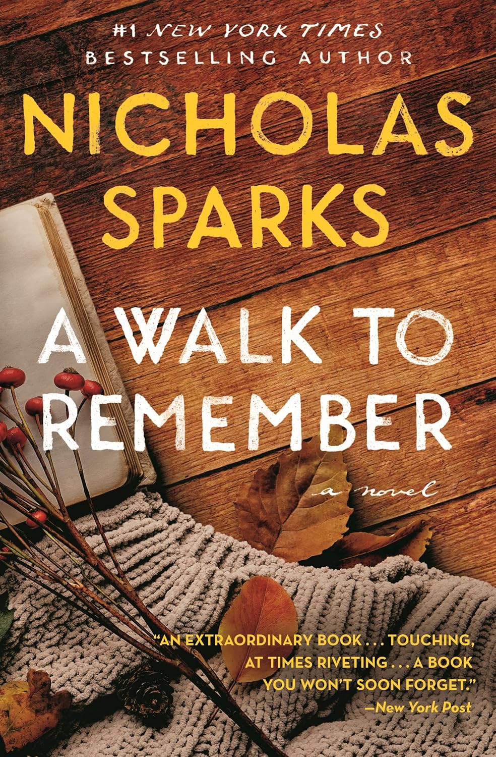 A Walk To Remember By Nicholas Sparks A Walk To Remember By Nicholas Sparks