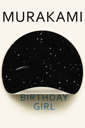 Birthday Girl By Haruki Murakami