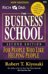 Business School By Robert T. Kiyosaki