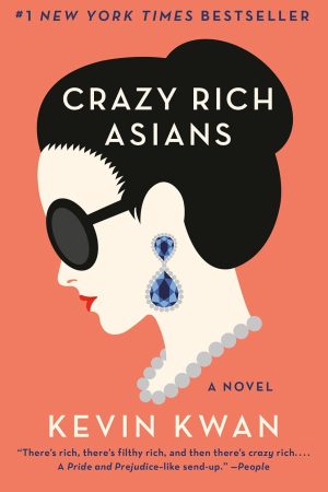 Crazy Rich Asians By Kevin Kwan