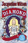 Diamond (Hetty Feather) By Jacqueline Wilson