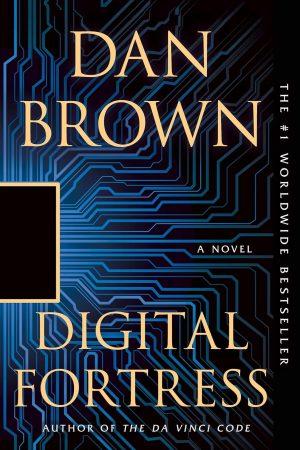 Digital Fortress By Dan Brown