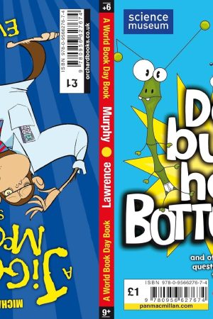 Do Bugs Have Bottoms & A Jiggy McCue Story (Paperback) By Michael Lawrence and Glenn Murphy