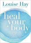 Heal Your Body (Paperback) By Louise Hay