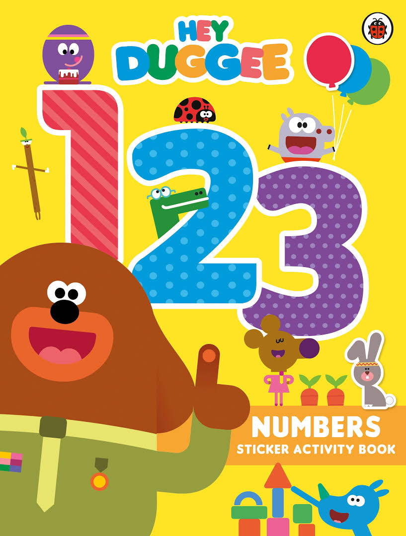 Hey Duggee: 123 (Numbers Sticker Activity Book) Hey Duggee: 123 (Numbers Sticker Activity Book)