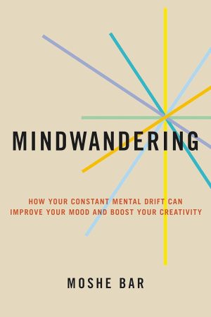 Mindwandering (Paperback) By Moshe Bar