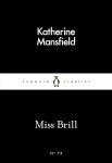 Miss Brill (Penguin Little Black Classics) By Katherine Mansfield