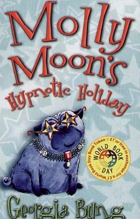 Molly Moon's Hypnotic Holiday (Paperback) By Georgia Byng