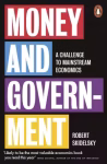Money and Government (Paperback) By Robert Skidelsky