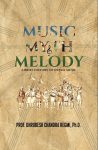 Music Myth & Melody: A Brief History of Nepali Music By Prof. Dhrubesh Chandra Regmi