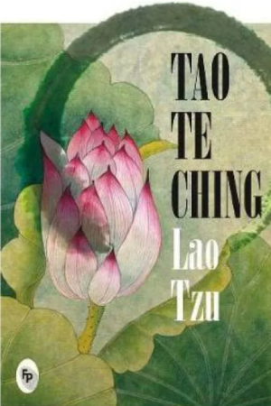 Tao Te Ching By Lao Tzu