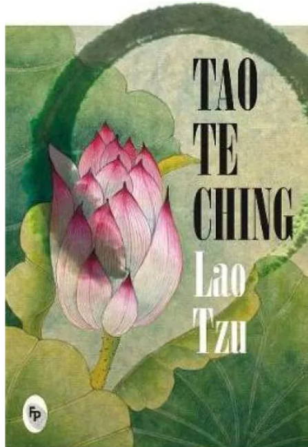 Tao Te Ching By Lao Tzu Tao Te Ching By Lao Tzu