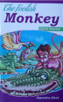The Foolish Monkey Child Stories