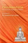 The Dhammapada: The Essential Teachings Of Buddha By Dr. Friedrich Max Muller