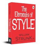 The Elements of Style (English, Paperback) By William Strunk, Jr.