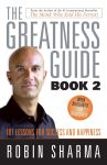 The Greatness Guide 2 By Robin Sharma
