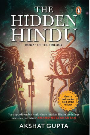 The Hidden Hindu (English, Paperback) By Akshat Gupta