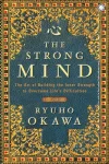 The Strong Mind (Paperback) By Ryuho Okawa