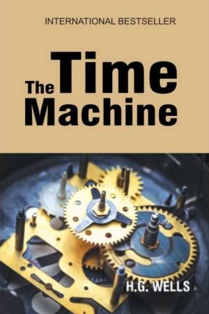 The Time Machine By H.G Wells