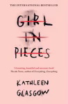Girl in Pieces (Paperback) By Kathleen Glasgow