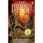The Hidden Hindu Book 2 (English, Paperback) By Akshat Gupta
