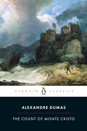 The Count Of Monte Cristo (Penguin Classics) By Alexandre Dumas