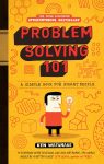 Problem Solving 101 By Ken Watanabe