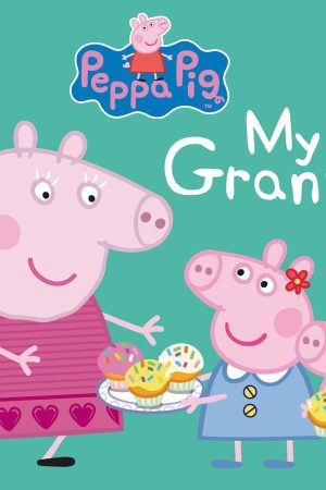 Peppa Pig: My Granny (Board Book)