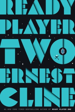 Ready Player Two By Ernest Cline