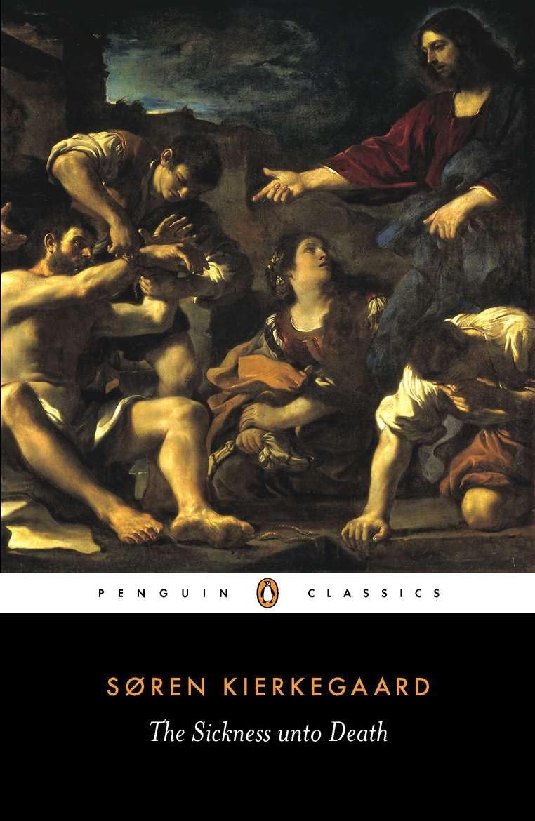 The Sickness Unto Death (Paperback) By Søren Kierkegaard The Sickness Unto Death (Paperback) By Søren Kierkegaard